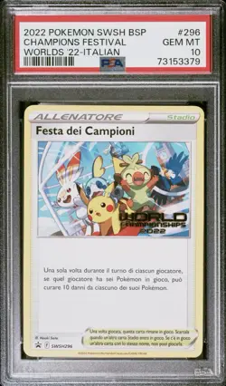 2022 Pokemon ITALIAN Worlds Champions Festival-Festa dei Campioni SWSH296 PSA 10 - Image 1