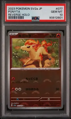 2023 Pokemon 151 Ponyta #077 Reverse Holo Pokeball Card Japanese PSA 10 - Image 1