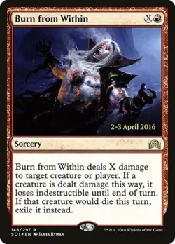 Burn from Within -Foil Light Play MTG Promos: Prerelease Cards - Image 1