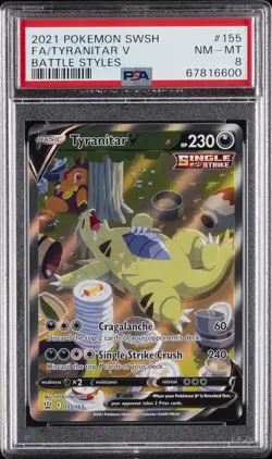 2021 POKEMON SWORD & SHIELD BATTLE STYLES #155 FULL ART/TYRANITAR V PSA 8 - Image 1