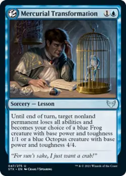 Mercurial Transformation - Strixhaven: School of Mages #047/275 MTG Magic The Ga - Image 1