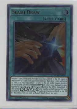 Slash Draw 1st Ed. YuGiOh Battles of Legends: Relentless Revenge #BLRR-EN020 - Image 1