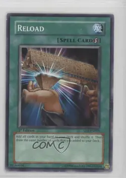 Reload 1st Ed. YuGiOh Warrior's Triumph Structure Deck #SD5-EN029 2005 - Image 1