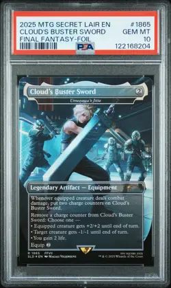 2025 MTG SECRET LAIR DROP #1865 CLOUD'S BUSTER SWORD PSA 10 - Image 1