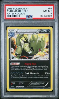 2016 Pokemon XY Fates Collide Tyranitar Holo 56/124 NM MT PSA 8 - Image 1