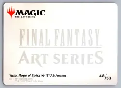 Yuna, Hope of Spira Art Card MTG 48/53 S Art Series: FINAL FANTASY - Image 2
