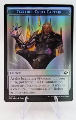 MTG Edge of Eternities *FOIL* TOKEN Tezzeret Cruel Captian EMBLEM 011 Robot 010 - Image 1