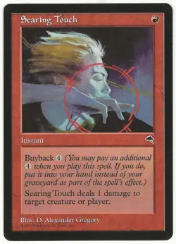 MTG Searing Touch Tempest Uncommon LP - Image 1