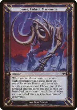 Dance, Pathetic Marionette - Oversized Archenemy MP MTG - Image 1