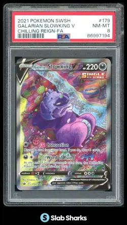 2021 POKEMON SWORD & SHIELD CHILLING REIGN #179/198 GALARIAN SLOWKING V PSA 8 - Image 1