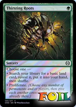 Thirsting Roots 185 MTG Phyrexia: All Will Be One Common NP Foil - Image 1