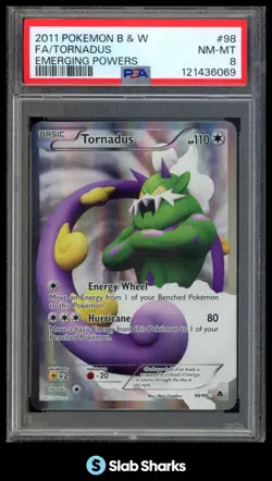 2011 POKEMON BLACK & WHITE EMERGING POWERS #98/98 TORNADUS ULTRA RARE PSA 8 - Image 1