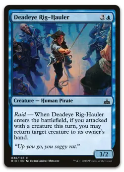 Deadeye Rig-Hauler #36 (NM) Rivals of Ixalan RIX Magic MTG - Image 1