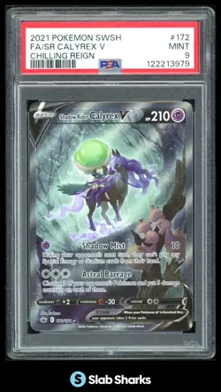 2021 POKEMON SWSH CHILLING REIGN #172/198 SHADOW RIDER CALYREX V FULL ART PSA 9 - Image 1