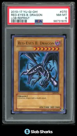 2010-17 YU-GI-OH! RED-EYES BLACK DRAGON #LOB-070 REPRINT PSA 8 - Image 1