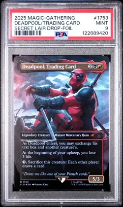 2025 MTG SECRET LAIR DROP FOIL #1753 DEADPOOL, TRADING CARD PSA 9 - Image 1