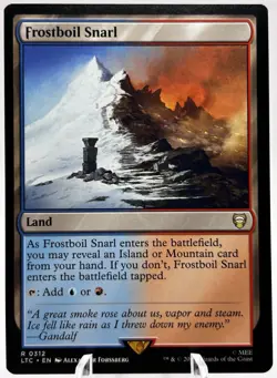 Frostboil Snarl 0312 Lord of the Rings Commander LTC MTG NM - Image 1