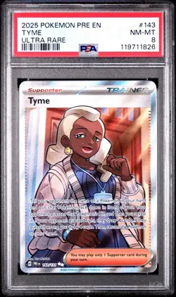 2025 Pokemon PRE EN Tyme Ultra Rare #143 PSA 8 NM/M - Image 1
