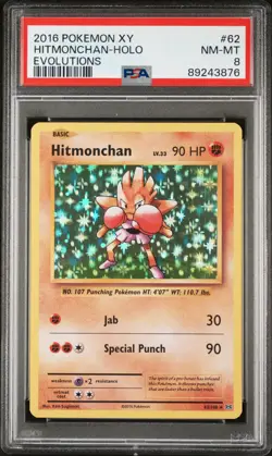 2016 POKEMON XY EVOLUTIONS #62 HITMONCHAN-HOLO PSA 8 - Image 1