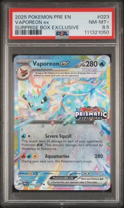 2025 POKEMON PRISMATIC EVOLUTIONS SURPRISE BOX #023 VAPOREON EX PSA 8.5 - Image 1