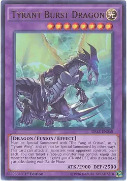 Yu-Gi-Oh Card - DRL3-EN058 - TYRANT BURST DRAGON (ultra rare holo) - NM/Mint - Image 1
