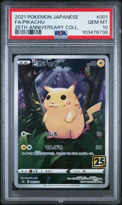 2021 POKEMON JAPANESE 25TH ANNIVERSARY COLLECTION #001 FULL ART/PIKACHU PSA 10 - Image 1