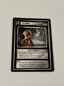 Star Trek CCG Dilemma Hunter Gangs Black Boarder Card - Image 1