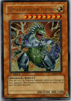 Yugioh Super Conductor Tyranno SD09-EN001 1st Edition Ultra Rare NM - Image 1