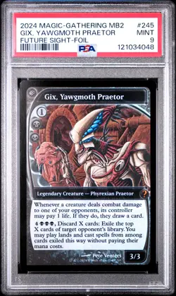 2024 MTG MYSTERY BOOSTER 2 FUTURE SIGHT-FOIL #245 GIX, YAWGMOTH PRAETOR PSA 9 - Image 1