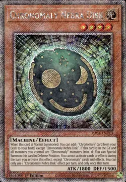 Chronomaly Nebra Disk - Platinum Secret Rare 1st Ed. RA04-EN213 - NM - YuGiOh - Image 1