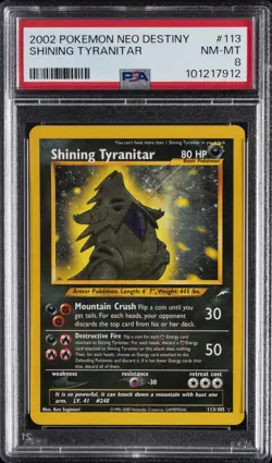 2002 POKEMON NEO DESTINY #113 SHINING TYRANITAR PSA 8 - Image 1