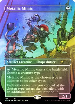 1 x FOIL Metallic Mimic - Secret Lair Drop Series NM 194 Fiona Staples MTG - Image 1