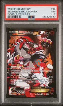 2015 POKEMON XY DOUBLE CRISIS #15 FULL ART/TEAM MAGMA'S GROUDON EX PSA 7 - Image 1
