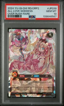2024 YU-GI-OH! RUSH DUEL JPN RD/ORP2-OVER RUSH PACK 2 ALL LOVE GODDESS PSA 10 - Image 1
