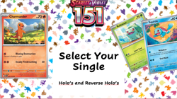 Pokemon 151 Select Your Single - Scarlet and Violet Holo and Reverse Holo Cards - Image 1