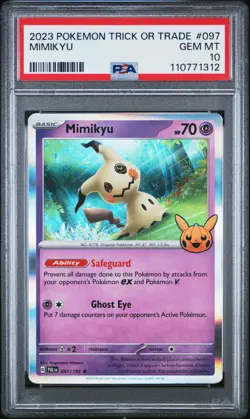 2023 POKEMON TRICK OR TRADE #097 MIMIKYU PSA 10 - Image 1