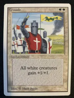 (2) English - MTG Crusade - LP+ Front, LP Back - Unlimited Edition - Image 1