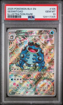 2025 POKEMON BLK EN-BLACK BOLT #105 SEISMITOAD ILLUSTRATION RARE PSA 10 (Q305) - Image 1