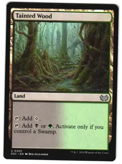 Tainted Wood 305 DSC U Commander: Duskmourn: House of Horror MTG - Image 1