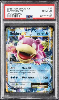 2016 POKEMON XY EVOLUTIONS #26 SLOWBRO EX PSA 10 - Image 1