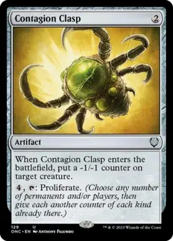 Contagion Clasp - Near Mint MTG Commander: Phyrexia: All Will Be One - Image 1