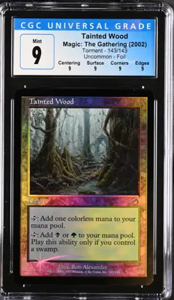 TAINTED WOOD Torment Foil Uncommon CGC 9 with Subgrades MTG Magic: The Gathering - Image 1