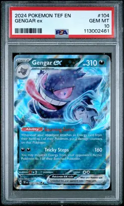 2024 POKEMON TEF EN-TEMPORAL FORCES #104 GENGAR EX PSA 10 - Image 1