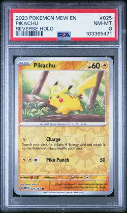 2023 POKEMON MEW EN-151 REVERSE HOLO #025 PIKACHU PSA 8 - Image 1