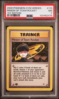 2000 POKEMON GYM HEROES 1ST EDITION #113 MINION OF TEAM ROCKET PSA 7 - Image 1