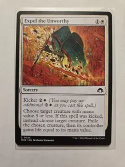 Expel the Unworthy - Modern Horizons 3 - LP - MTG Magic - Common - Sorcery - Image 1