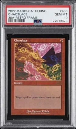 2022 MTG 30TH ANNIVERSARY EDITION RETRO FRAME #433 CHAOSLACE PSA 10 - Image 1