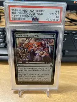 PSA 10 Pop 1 Gem MTG - The Crowd Goes Wild - Foil - Battlebond Magic 2018 - Image 1