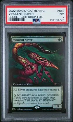2022 MTG SECRET LAIR DROP FOIL #659 VIRULENT SLIVER PSA 7 - Image 1