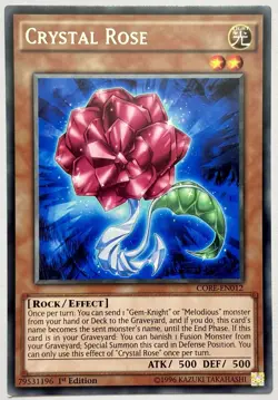 CORE-EN012 Crystal Rose - Rare 1st Edition Lightly Played YuGiOh Card - Image 1